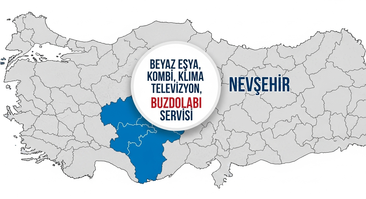 Nevşehir Teknik Servis